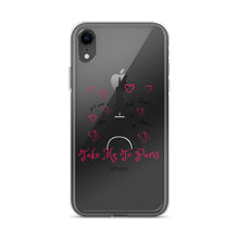 Load image into Gallery viewer, Take me to Paris - iPhone Case