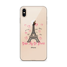 Load image into Gallery viewer, Take me to Paris - iPhone Case